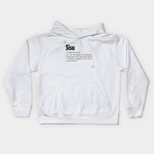 Sisu: Definition of Finnish word Kids Hoodie